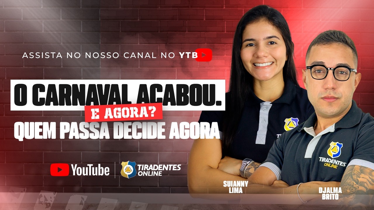 O CARNAVAL ACABOU. E AGORA? QUEM PASSA É QUEM DECIDE AGORA. | DJALMA BRITO e SUIANNY LIMA