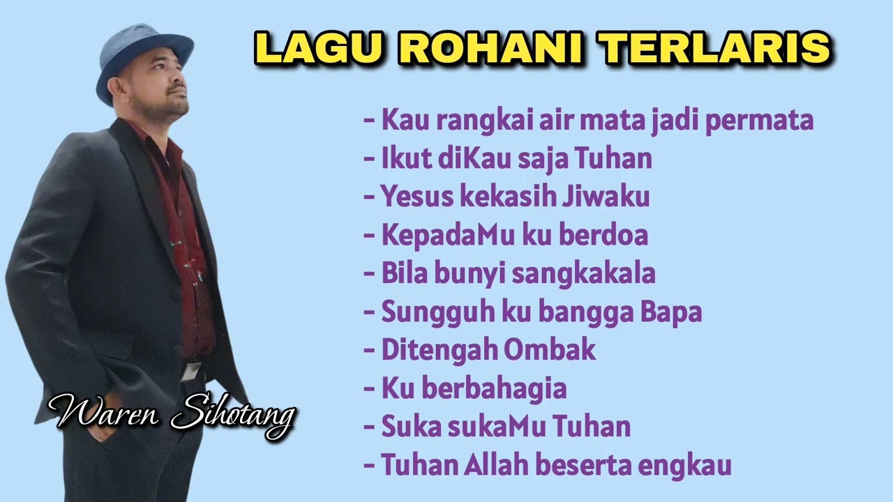 Lagu rohani terlaris - Waren Sihotang 