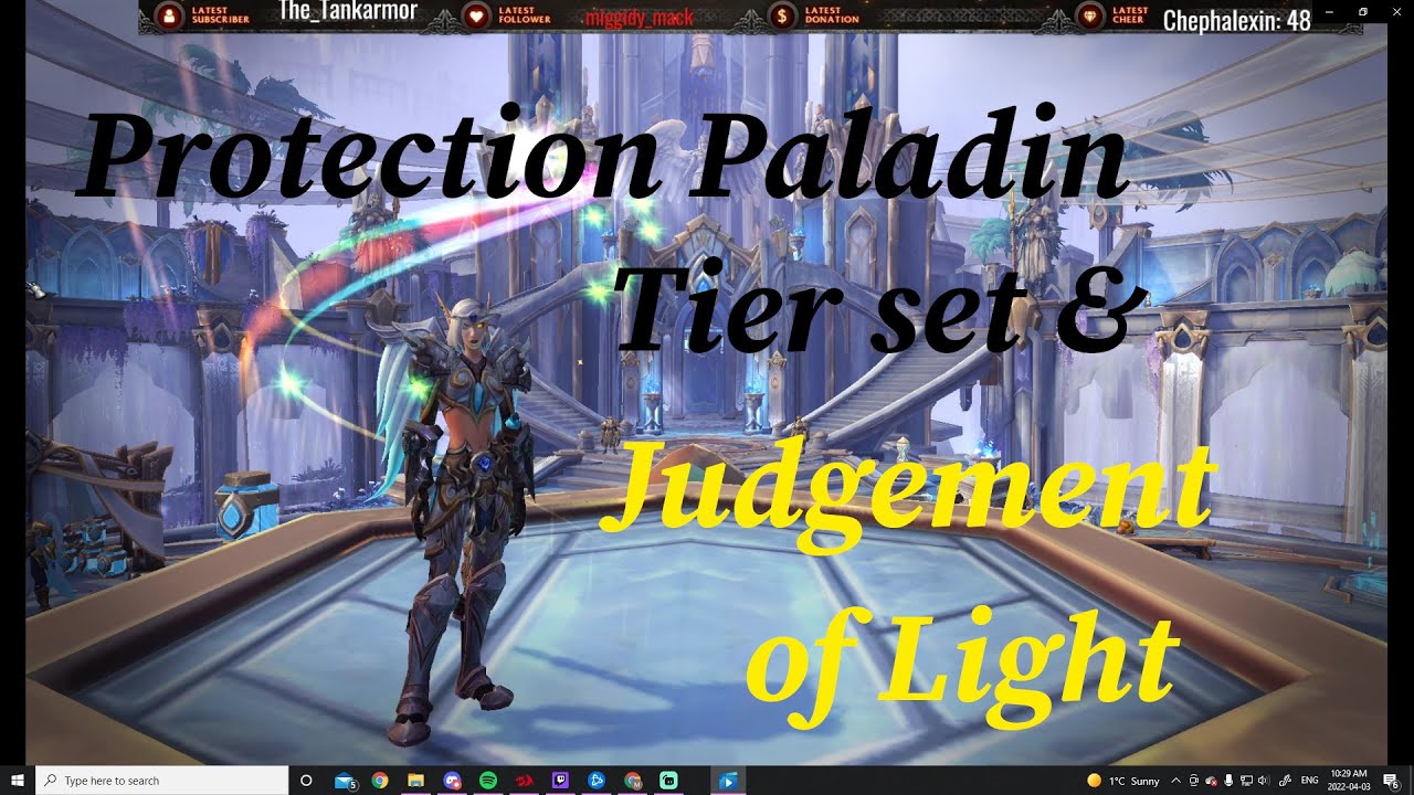 Protection Paladin: Tier Set & Judgement of Light Talent