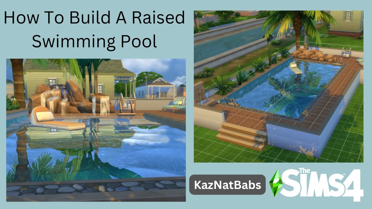How To Build A Raised Swimming Pool in The Sims 4 (For Beginners)