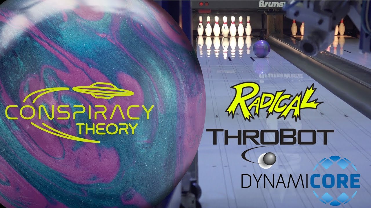 Radical Bowling // CONSPIRACY THEORY // ThroBot Ball Review // URD 10-15-19