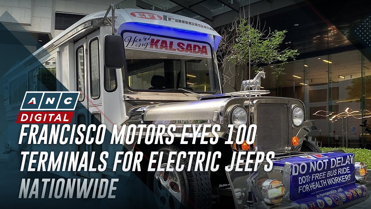 Francisco Motors wants to set up 100 terminals for electric jeeps nationwide