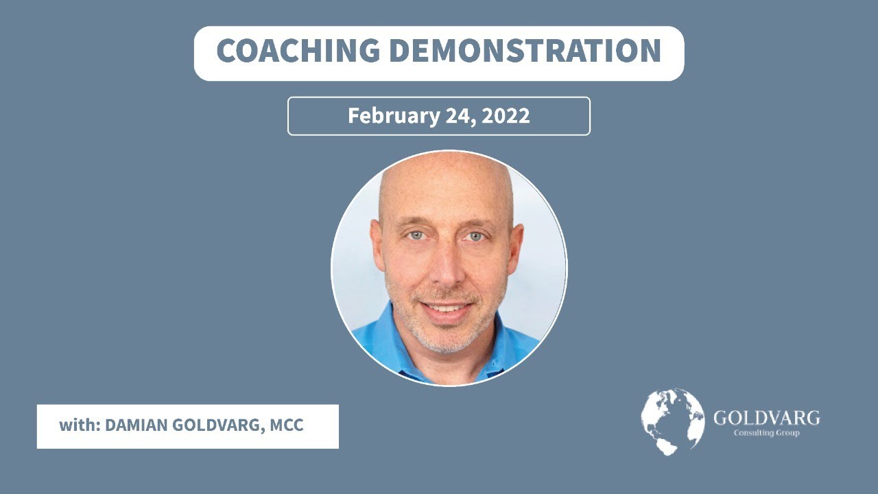 Coaching demonstration from Damian Goldvarg, MCC
