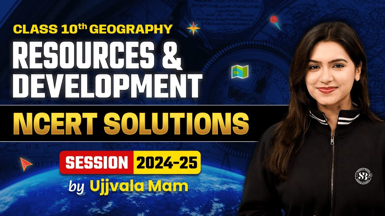 NCERT Solutions - Resources and Development | Class 10 Geography Chapter 1