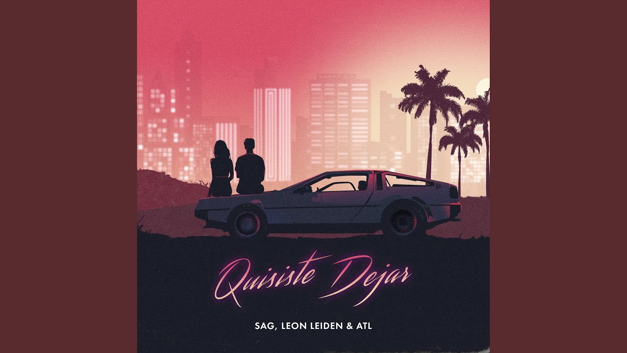 Quisiste Dejar