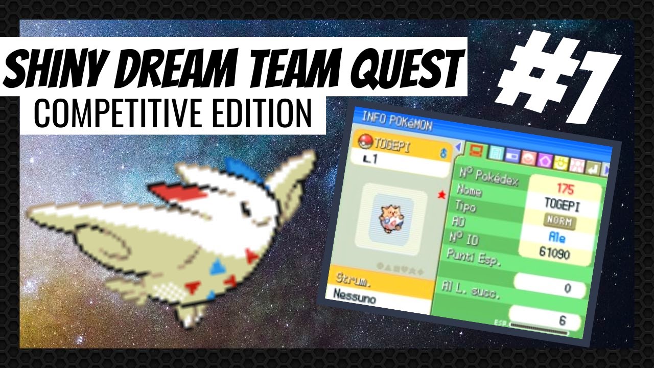 Shiny Dream Team Quest COMPETITIVE EDITION #1 (+ shiny Togepi showcase)!