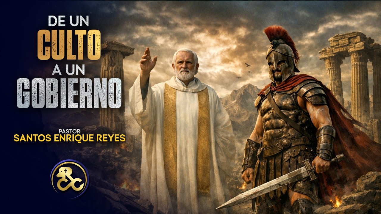 Pastor Santos Enrique Reyes - De Un Culto A Un Gobierno │ Viernes 13/Mar/2026