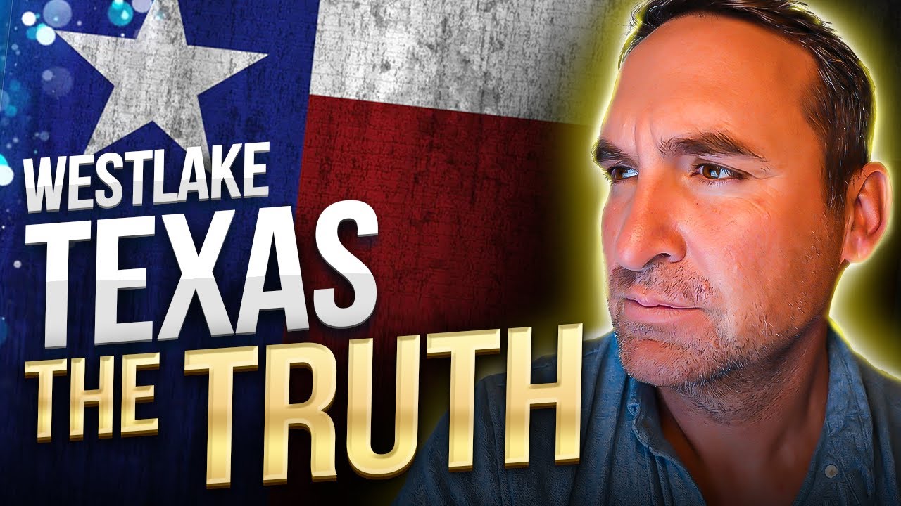 The Truth About Living In Westlake TX: The Richest Community In DFW in 2023