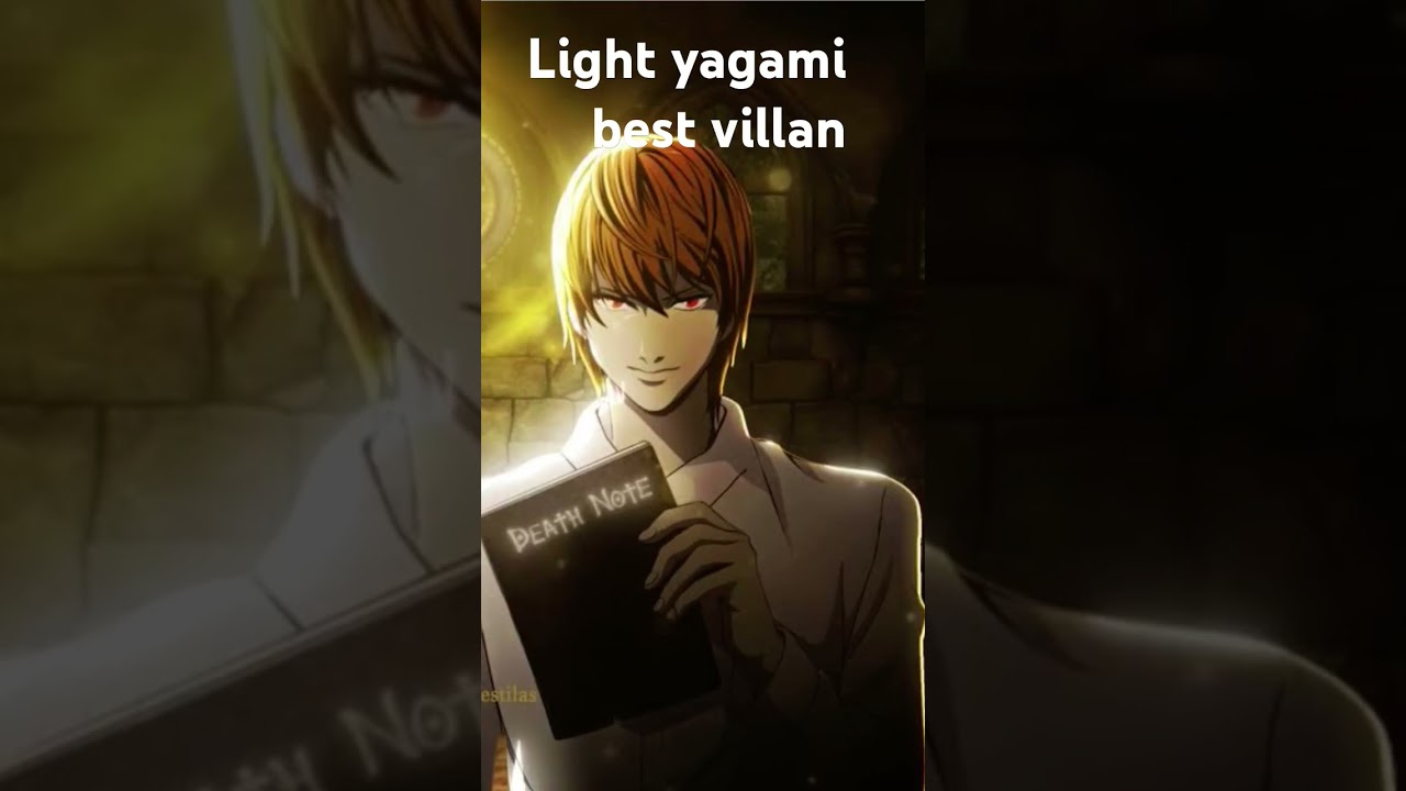 Light yagami best and real villan from Death note #anime #lightyagami #shortsviral #shorts