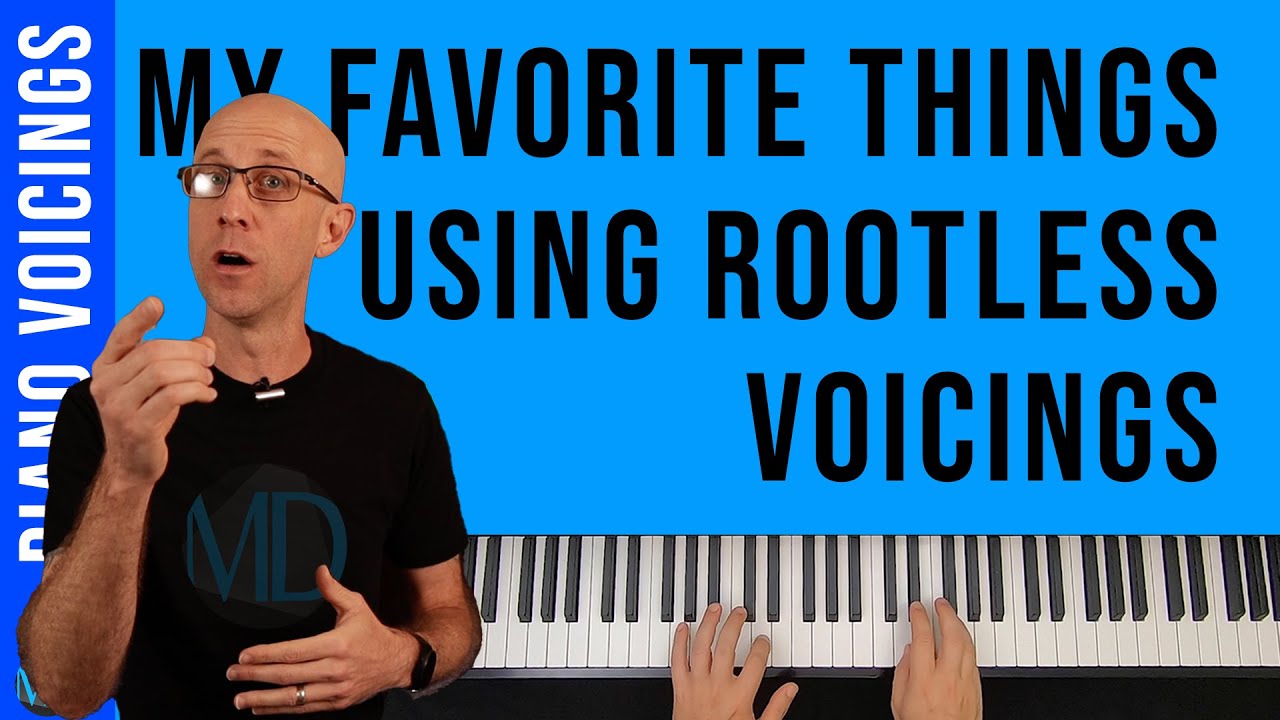 My Favorite Things (using rootless piano voicings)  | mDecks Music | Jazz Piano Tutorial