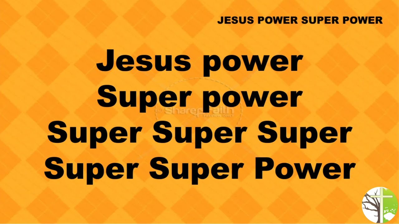 [Children's Song] Jesus Power Super Power