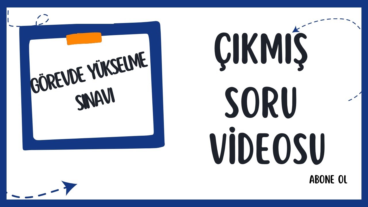 Görevde Yükselme Sınavı | Çıkmış Sorular 2023 | 50 Yeni Soru