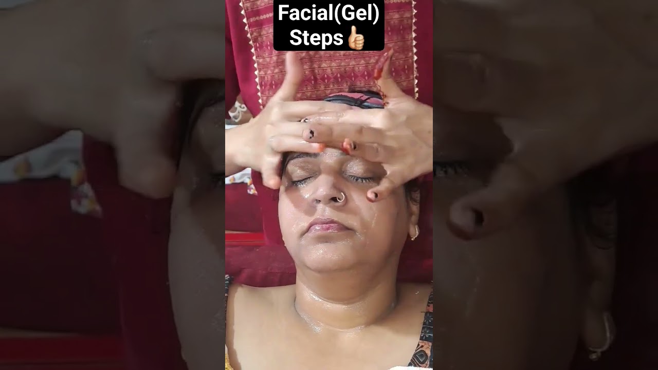 Facial(Gel)Steps👍🏻 #facial#facialathome#facialtreatment#facialforglowingskin#facialsteps#viral