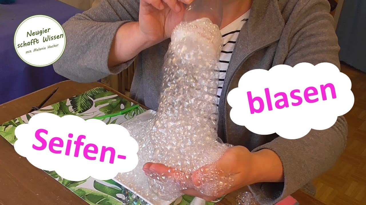 Seifenblasen - Tricks und Tipps für viel Spaß - Experimente für Kinder