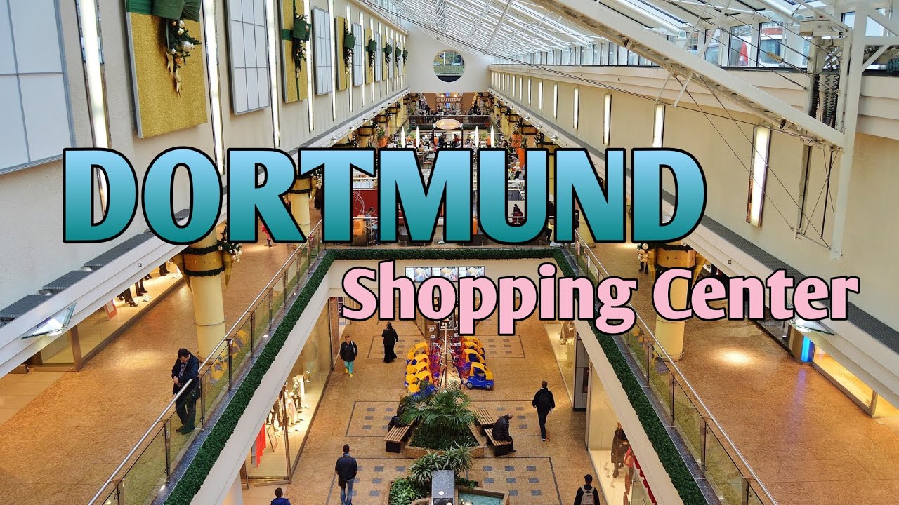 Dortmund Shopping Center Germany/dortmund einkaufszentrum