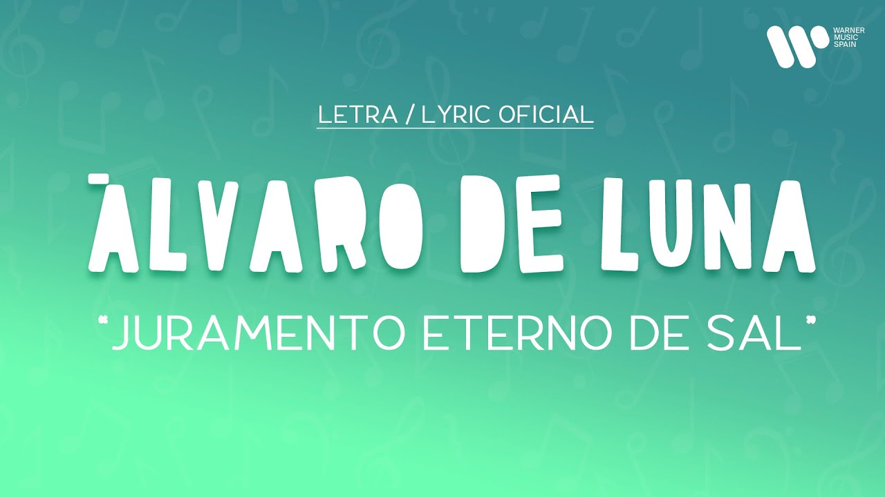 Álvaro de Luna - Juramento eterno de sal (Lyric Video Oficial | Letra Completa)