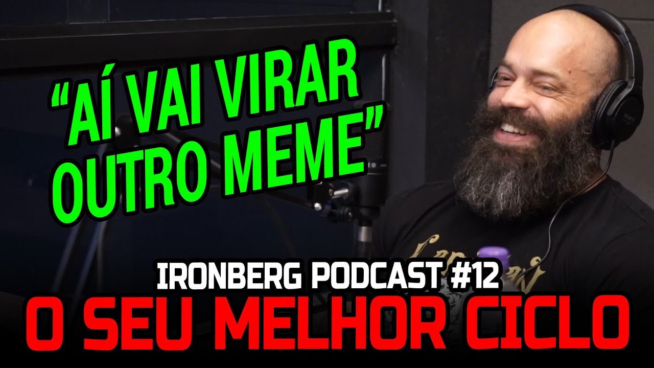 MARC&Atilde;O DOS VENENO REVELA SEU MELHOR CICLO - CORTES IRONBERG PODCAST