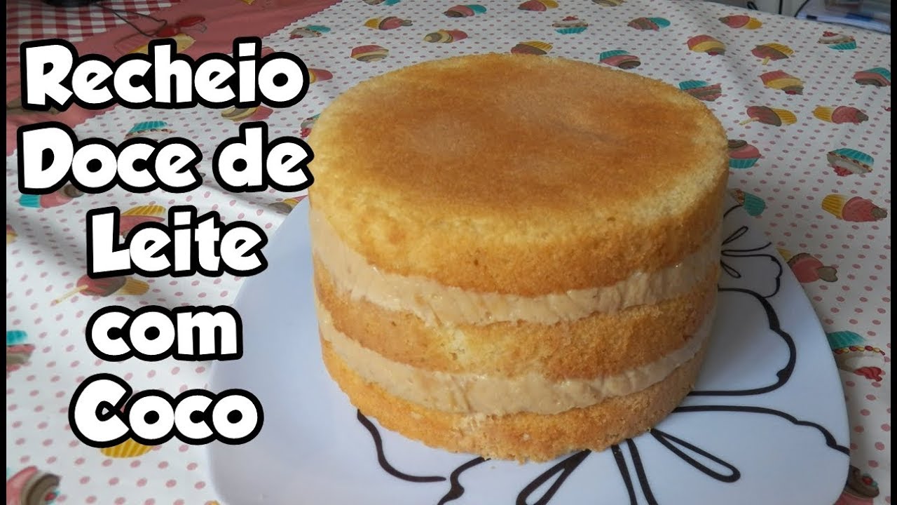 RECHEIO DOCE DE LEITE COM COCO - Bru na Cozinha