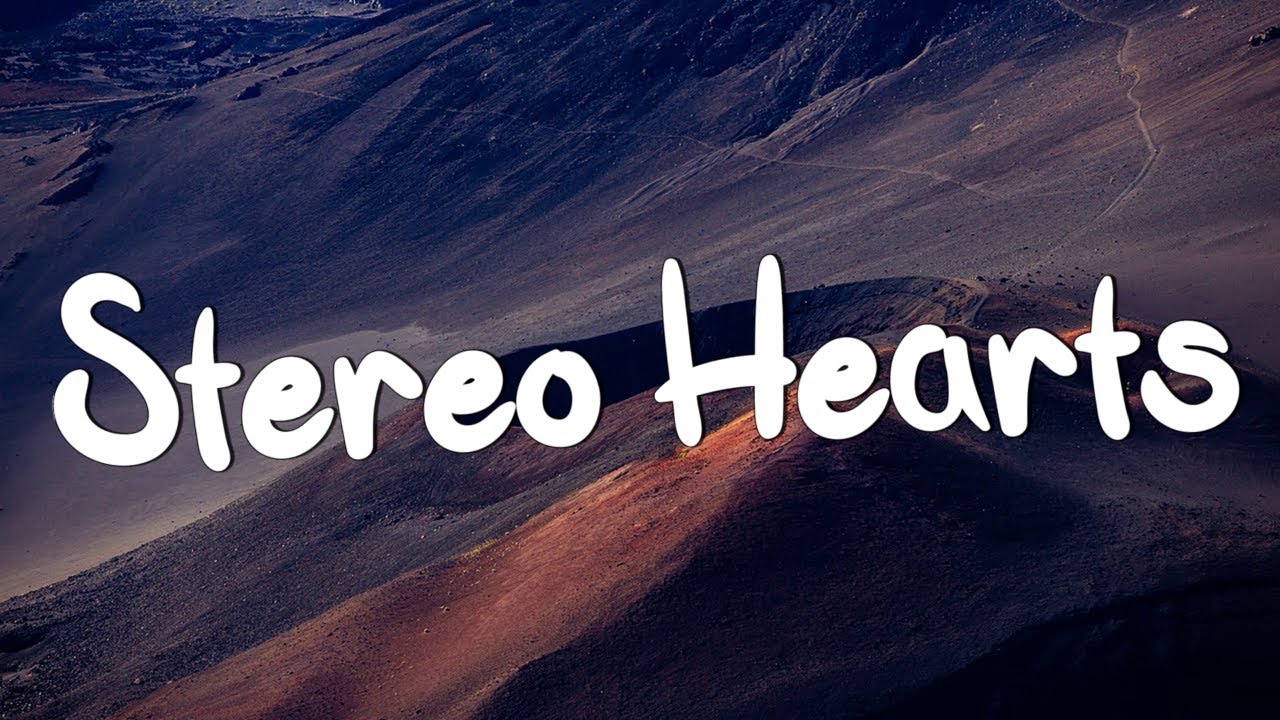 Stereo Hearts - Gym Class Heroes (Lyrics) ft. Adam Levine, One Direction, Ruth B.,...