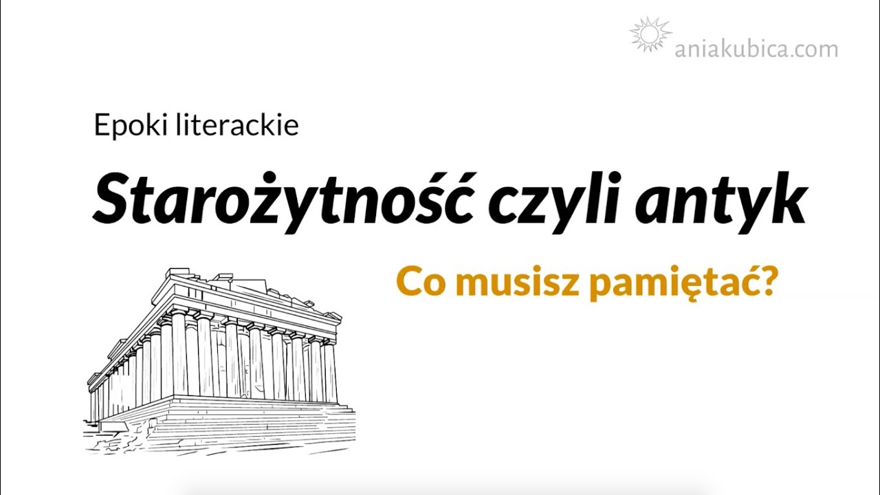 Starożytność czyli antyk (powtórzenie)