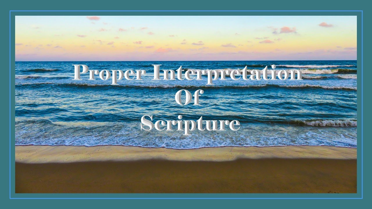 A Journey in the Word Bible Study 9/25/2025 Proper Interpretation of Scripture Philippians 4:13