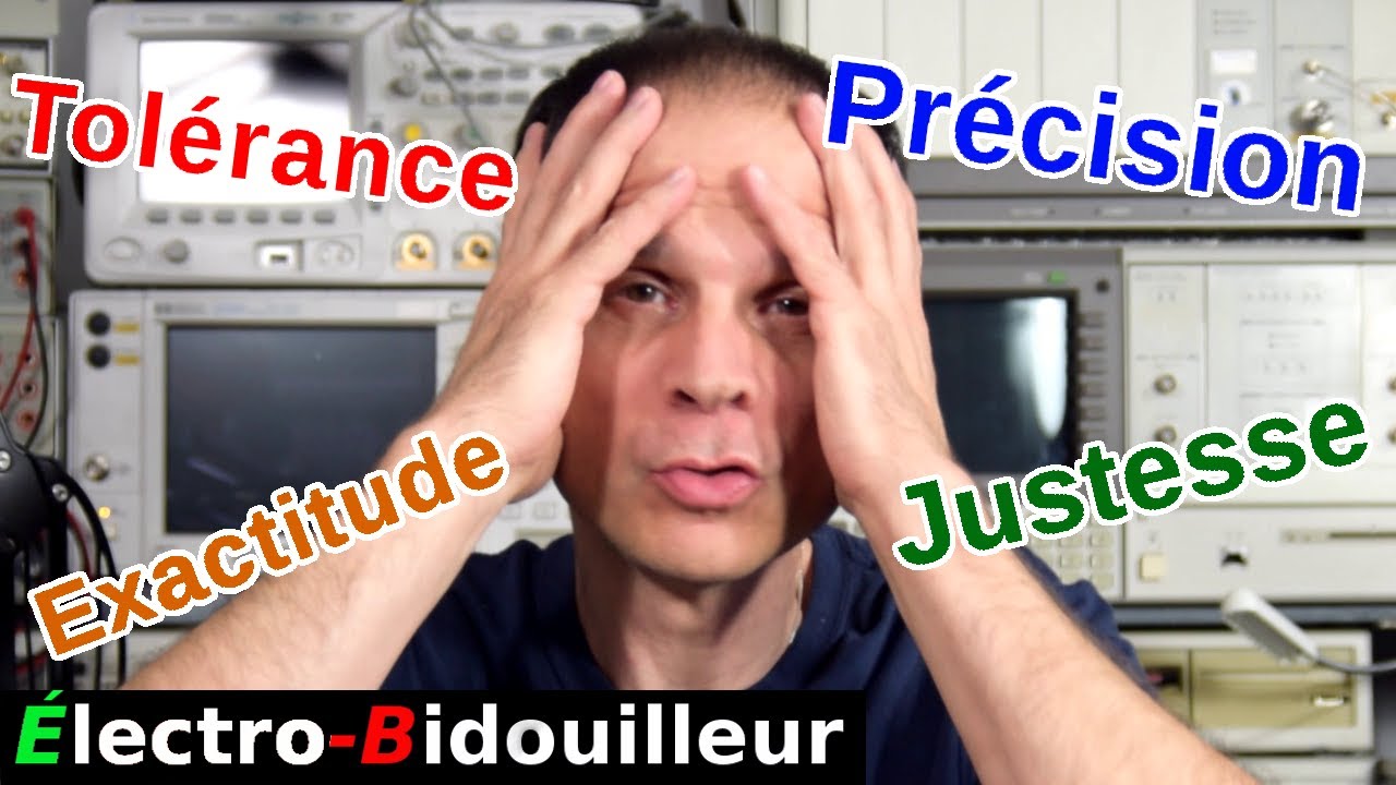 EB_#432 Introduction - Exactitude, Justesse, Précision, Résolution!!!