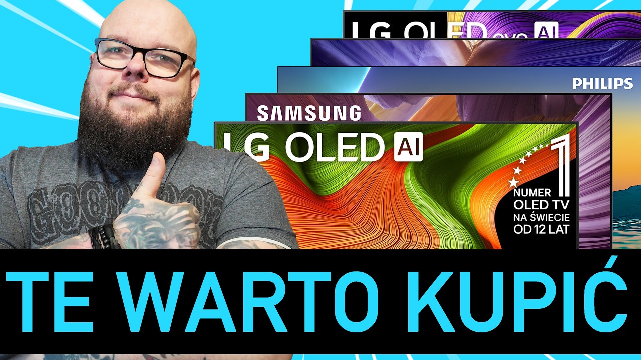 Jaki TV OLED kupić? Sprawdź te 5 modeli i nie daj się naciąć!