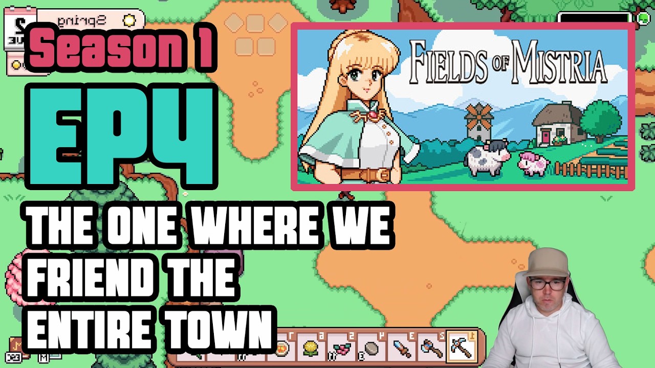 Fields of Mistria Playthrough S1 EP4 | The One Where We Friend the Entire Town!