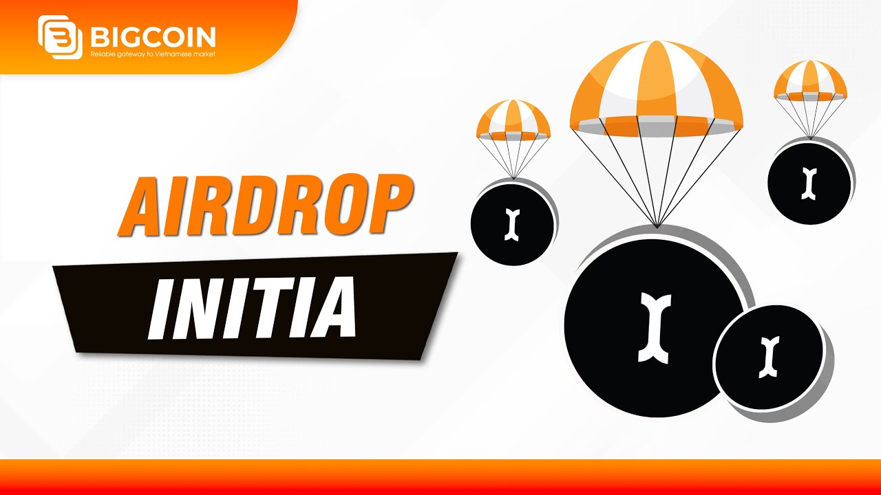 K&egrave;o airdrop FREE với Initia - Dự &aacute;n được Binance Labs đầu tư