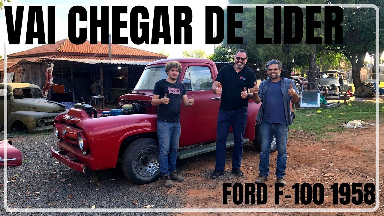 FORD F-100 1958| A SAGA DA LUIVINHA| PARTE 1