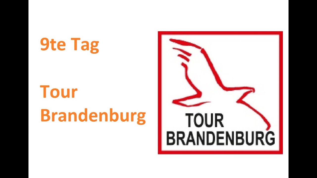 09 Juli Tour Brandenburg