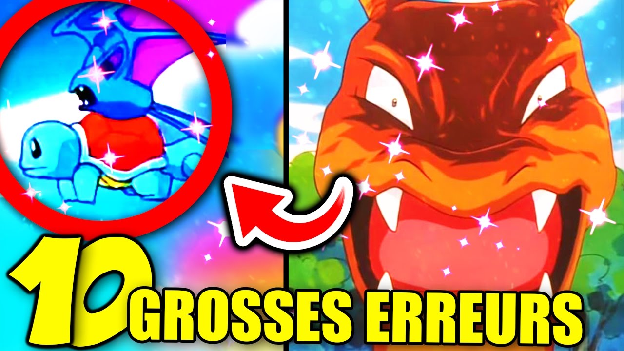 LES 10 PIRES GROSSES ERREURS DANS POKEMON !