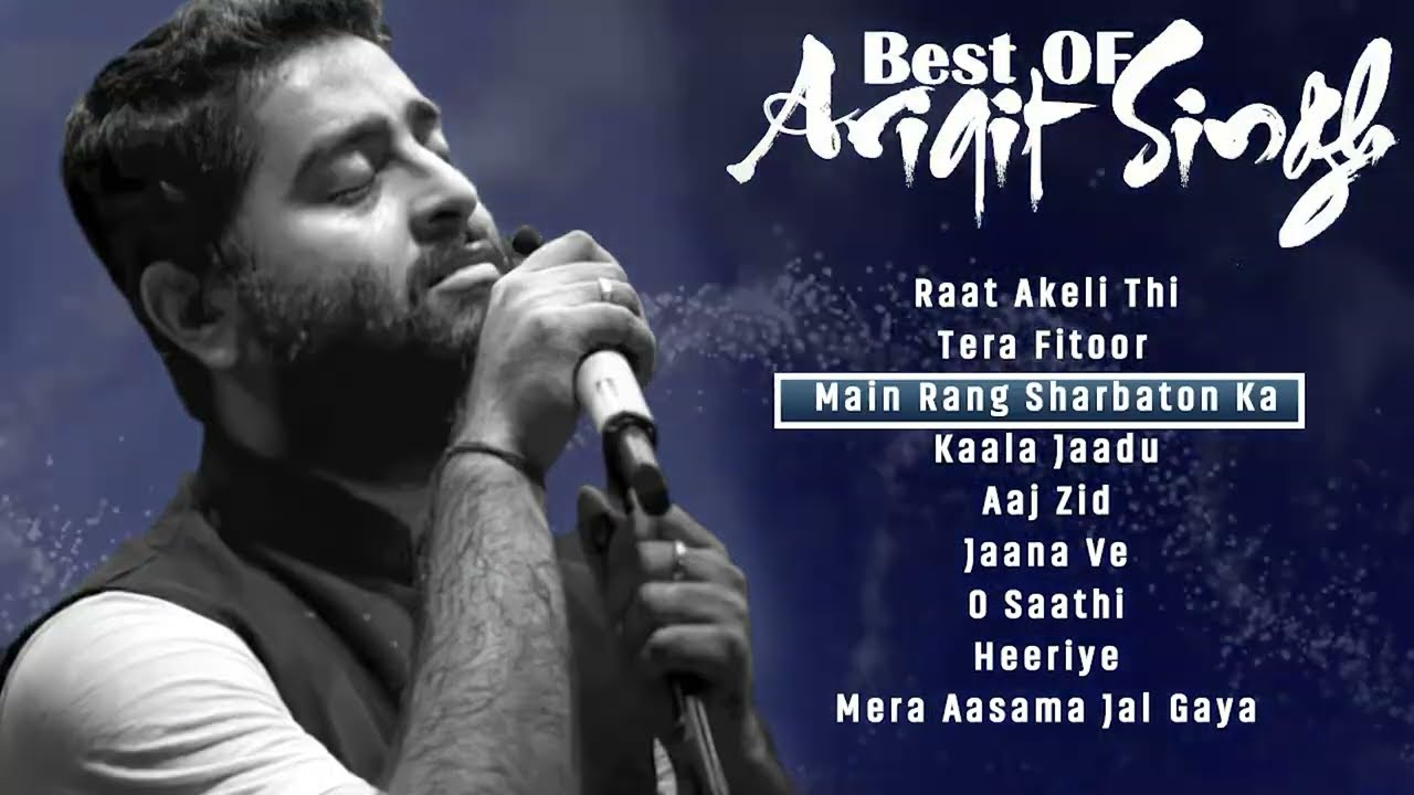 Best of Arijit Singh | Tera Fitoor | Main Rang Sharbaton Ka | Arijit Singh Romantic Songs