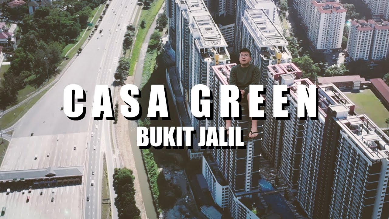 PROPERTY REVIEW #057 | CASA GREEN, BUKIT JALIL