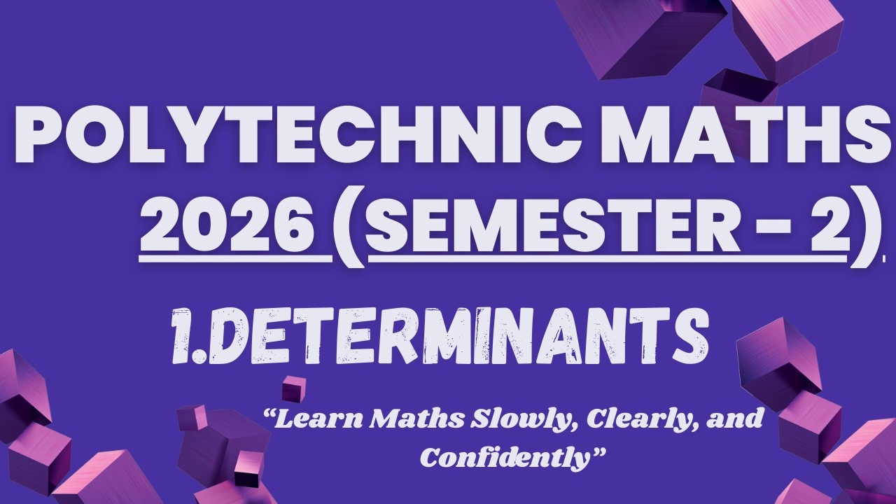 2.Determinants Malayalam | Polytechnic 2nd Semester Maths