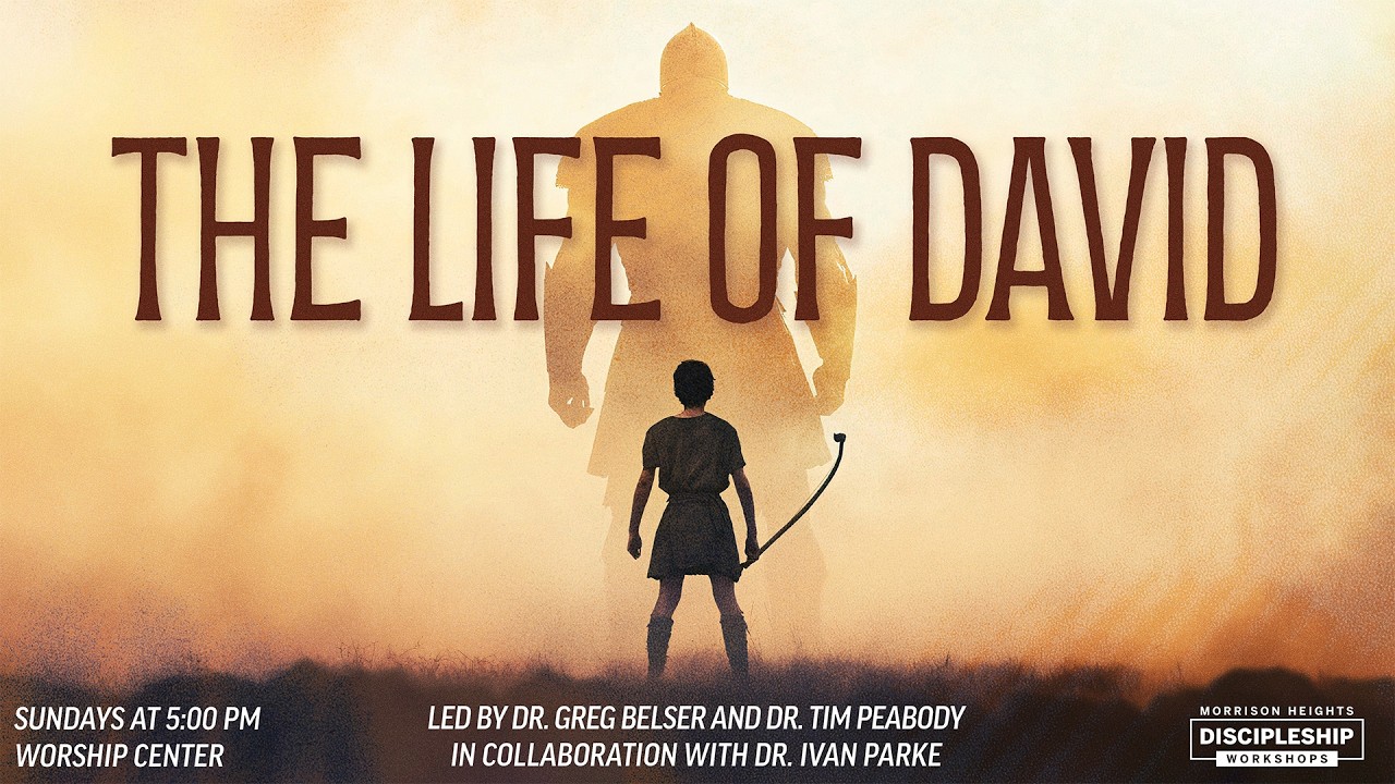 The Life of David: Session 2