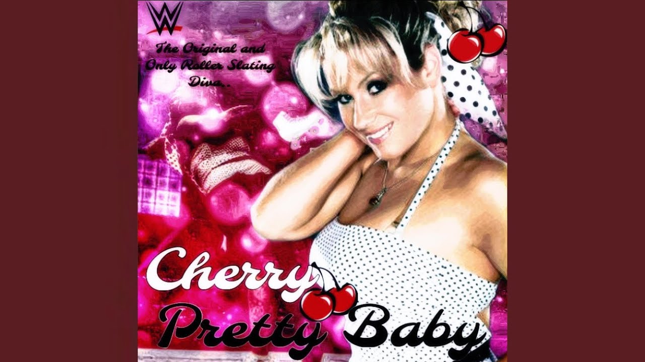 WWE: Pretty Baby (Cherry’s Entrance Theme) (Used On SmackDown: April,4 2008)