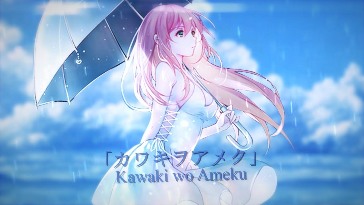 「 RAWiT 」 Kawaki wo Ameku || カワキヲアメク || MEP / MAD