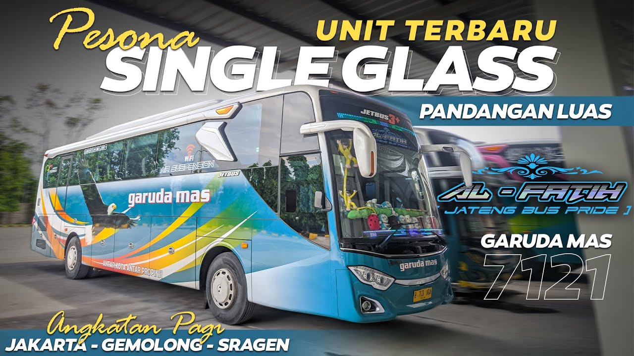 BUS TERBARU PO GARUDA MAS JETBUS MHD3+ SINGLE GLASS😍‼️ Trip 7121 