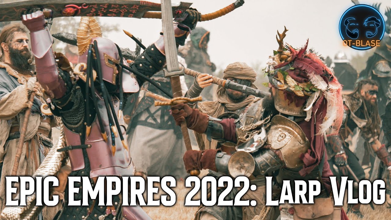 Epic Empires 2022 - Larp episch gedacht!