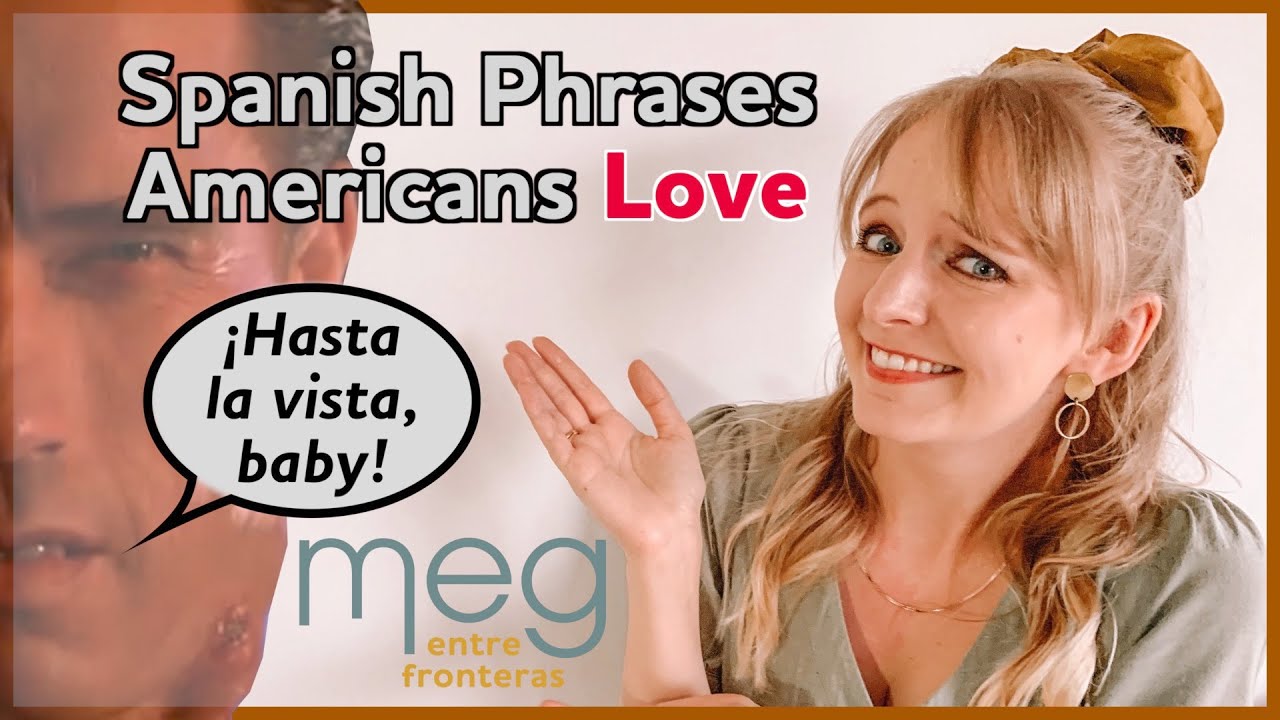 Las frases en español más populares en Estados Unidos | The Most Popular Spanish Phrases in the US