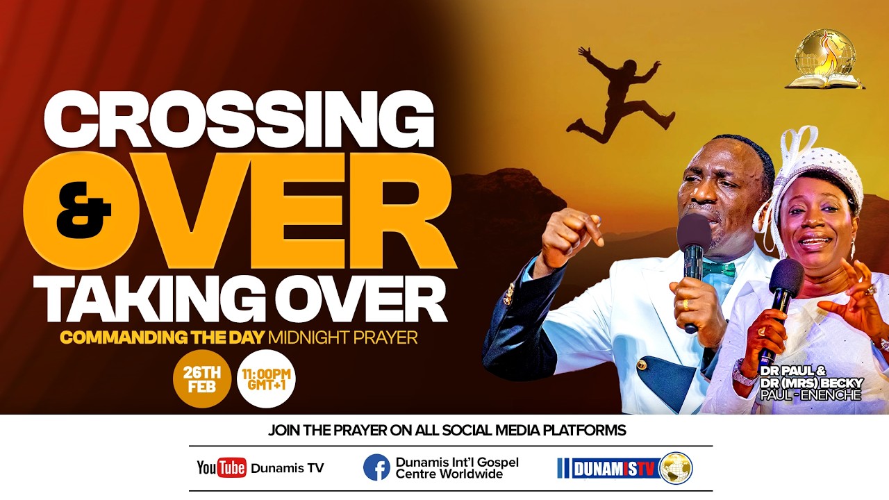 COMMANDING THE DAY MIDNIGHT PRAYER || CROSSING OVER & TAKING OVER || 26-02-2026