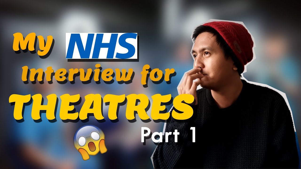 NURSING IN THE UK No. 9| My NHS Theatre Interview Part 1 (with English Subtitles)