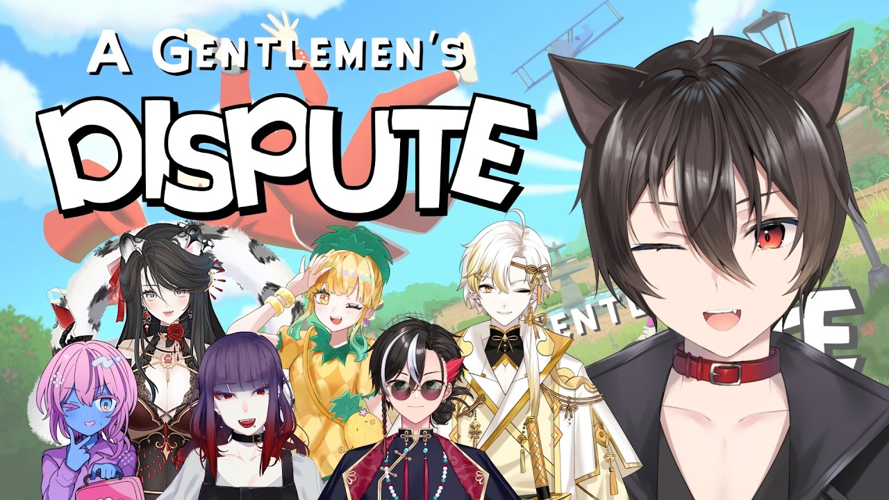 【A Gentlemen's Dispute 】7人の紳士淑女たちによるシバきあい！！【コラボ】