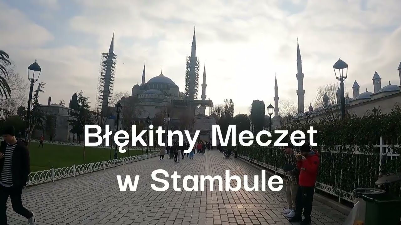 Stambuł - Błękitny Meczet