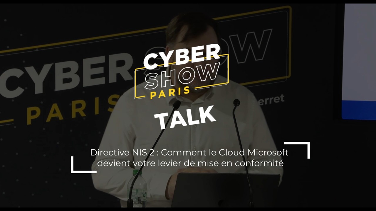 Directive NIS 2 : Comment le Cloud Microsoft devient votre levier de mise en conformité
