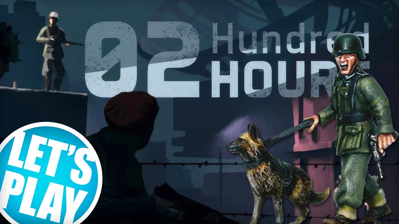 Let's Play: 02 Hundred Hours - WW2 St Nazaire Raid | Grey For Now Games