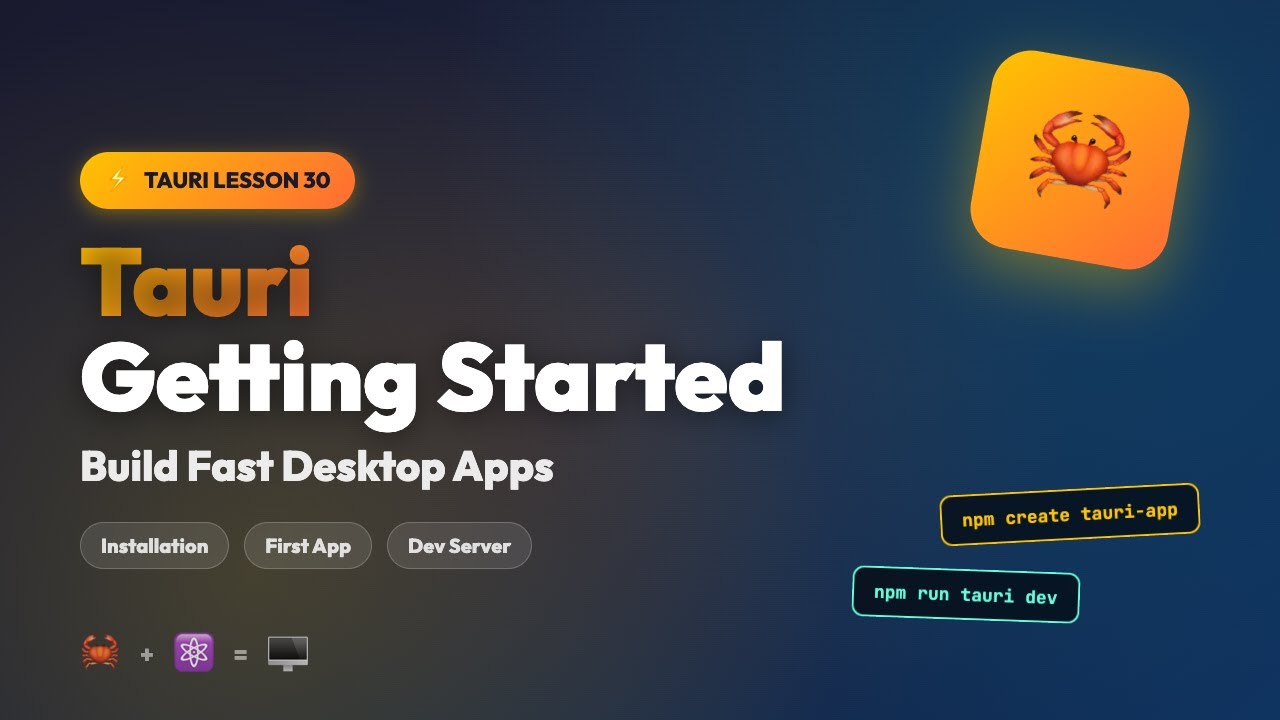 Tauri Tutorial: Build Your First Desktop App with Rust & JavaScript (2026)