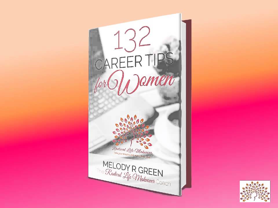 132 Career Tips for Women