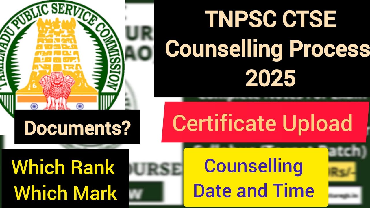 TNPSC CTSE COUNSELLING PROCESS - 2025 | DETAILS AND DOCUMENTS ||#tnpsc #counselling #ctse #aspirants